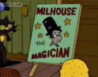 gif milhouse-the-magician.gif