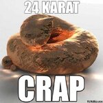 24 carat crap.jpg